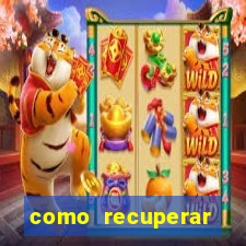como recuperar conta betano